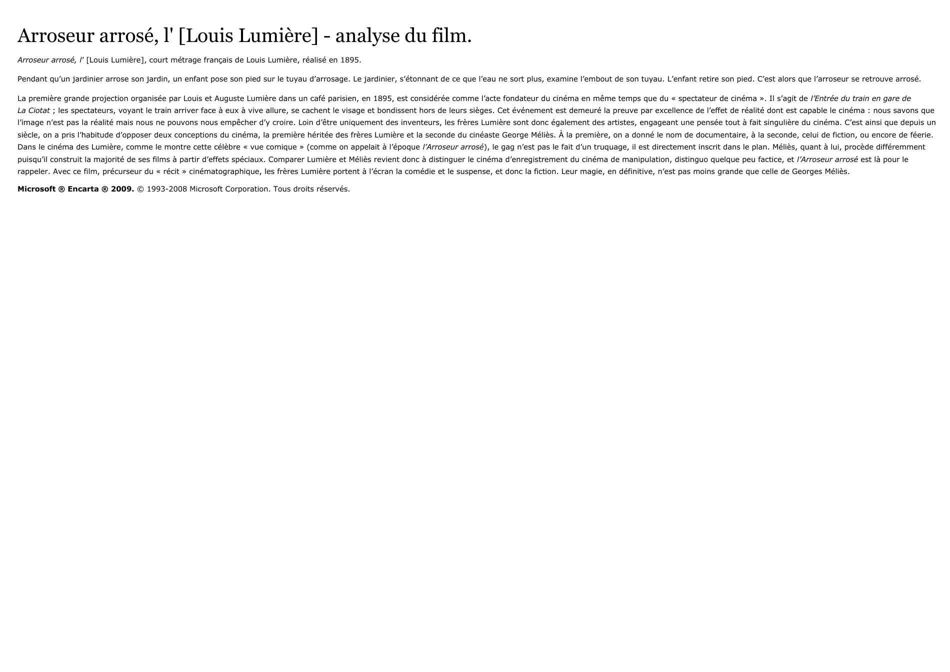 Prévisualisation du document Arroseur arrosé, l' [Louis Lumière] - analyse du film.