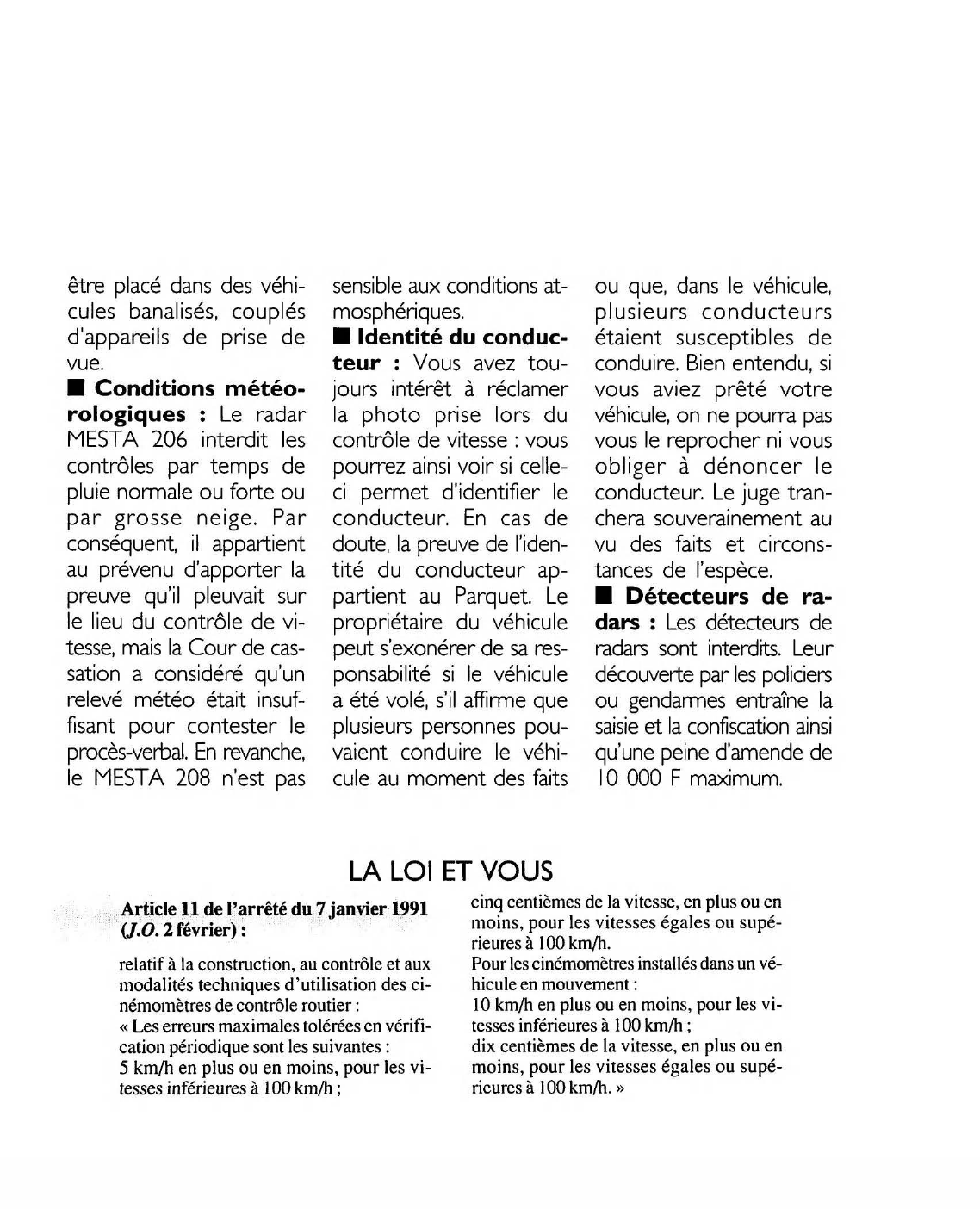 Prévisualisation du document Article 11 de l'arrêté du 7 janvier 1991 (J.O. 2 février): commentaire