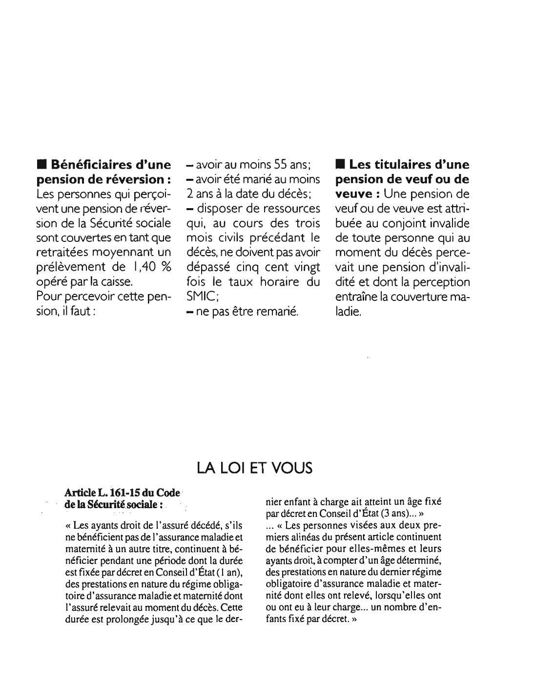 Prévisualisation du document Article L. 161-15 du Code de la Sécurité sociale : commentaire