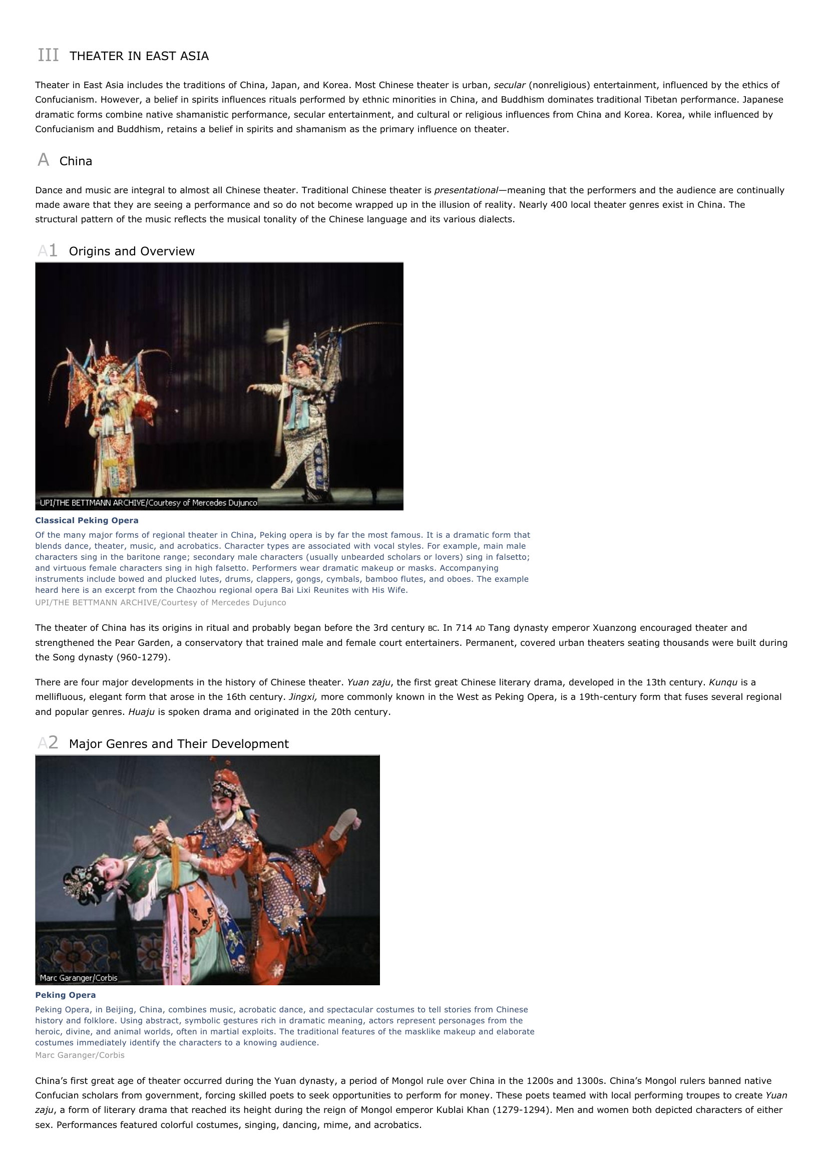Prévisualisation du document Asian Theater
I

INTRODUCTION

Asian Theater, live performance, featuring actors or puppets, native to Asia, a continent with more than 2 billion people of many nations and cultures.