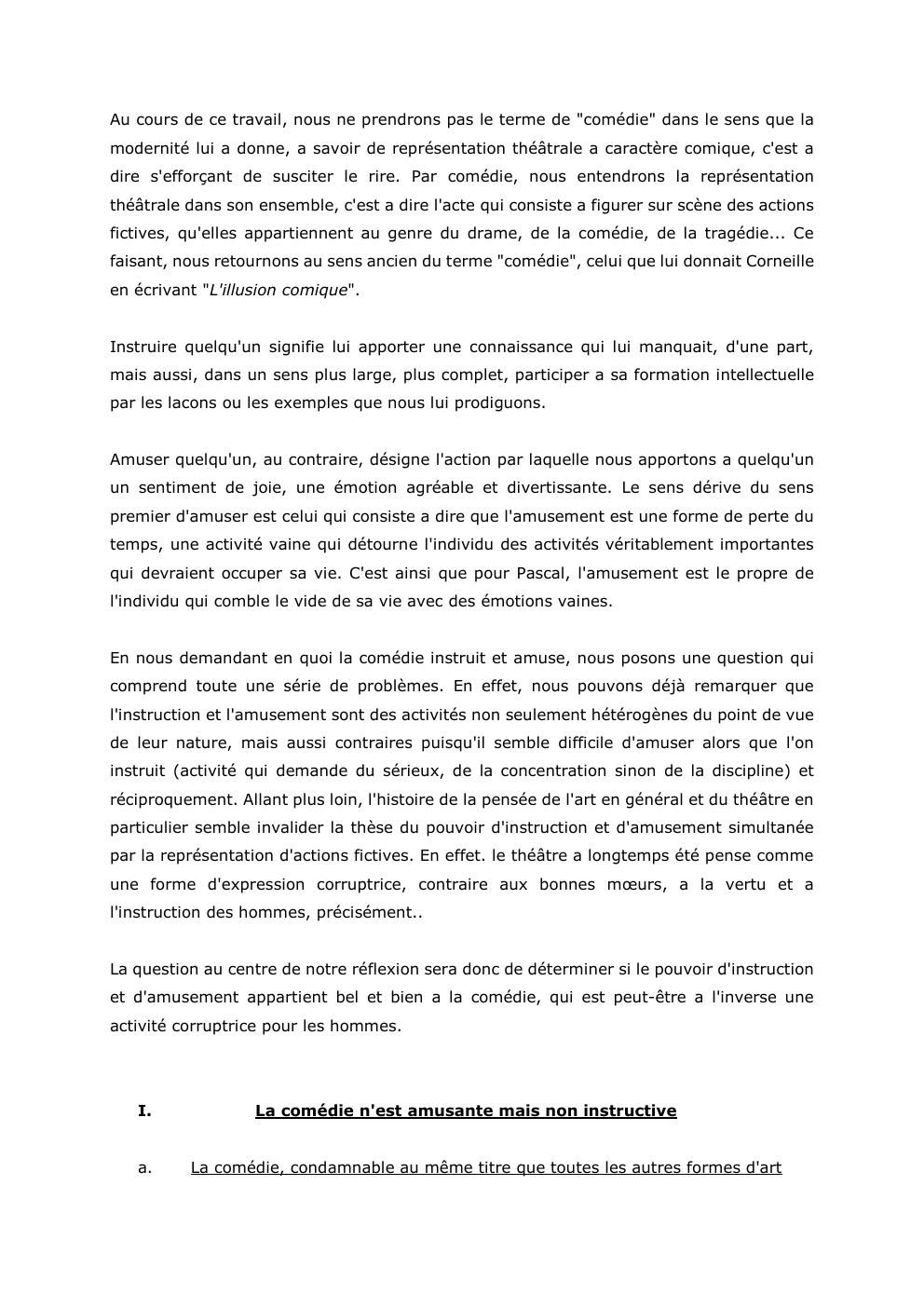 Prévisualisation du document Au cours de ce travail, nous ne prendrons pas le terme de "comédie" dans le sens que la
modernité lui...