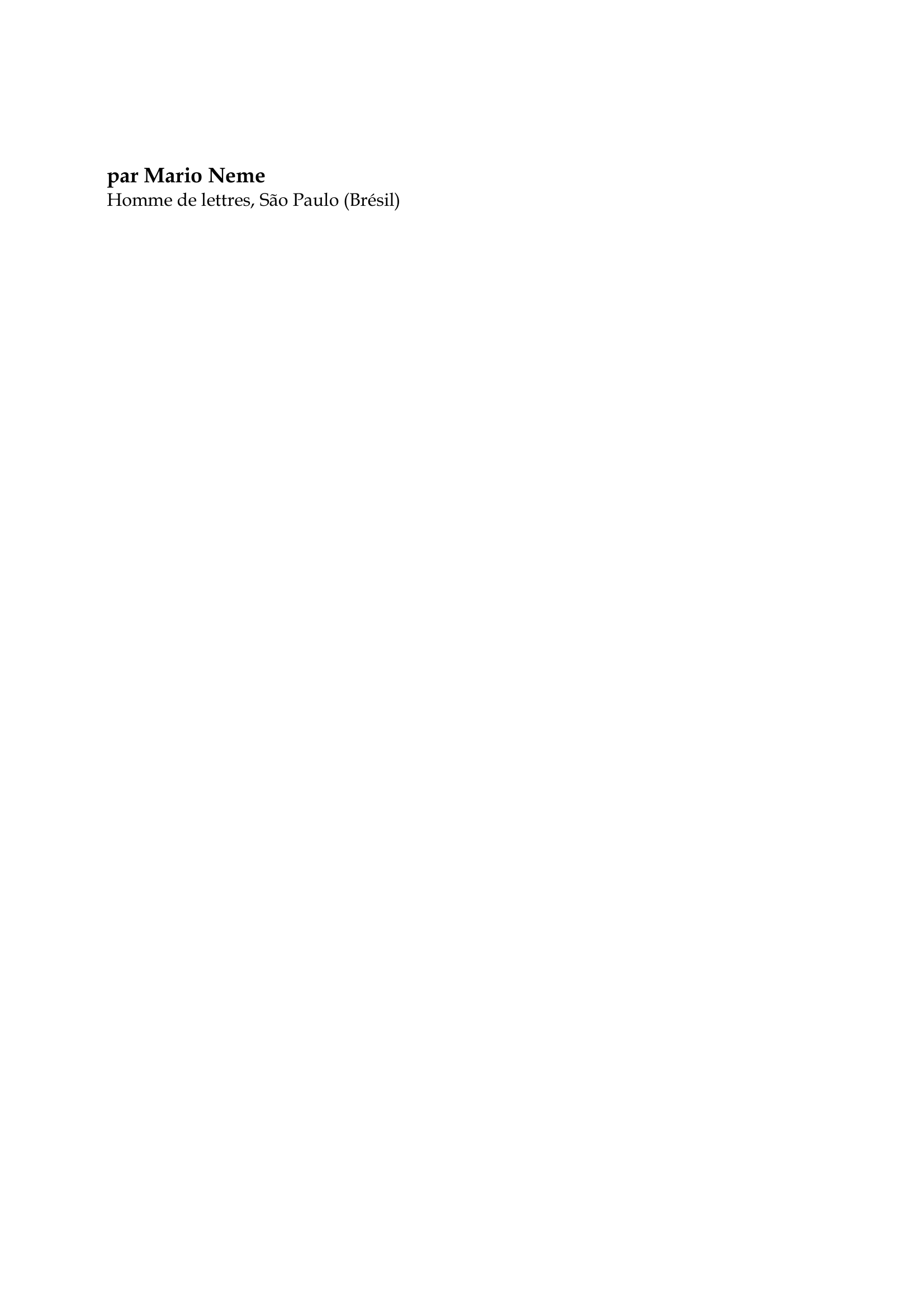 Prévisualisation du document Auguste de Saint-Hilaire

par Mario Neme
Homme de lettres, São Paulo (Brésil)

Augustin-François-César