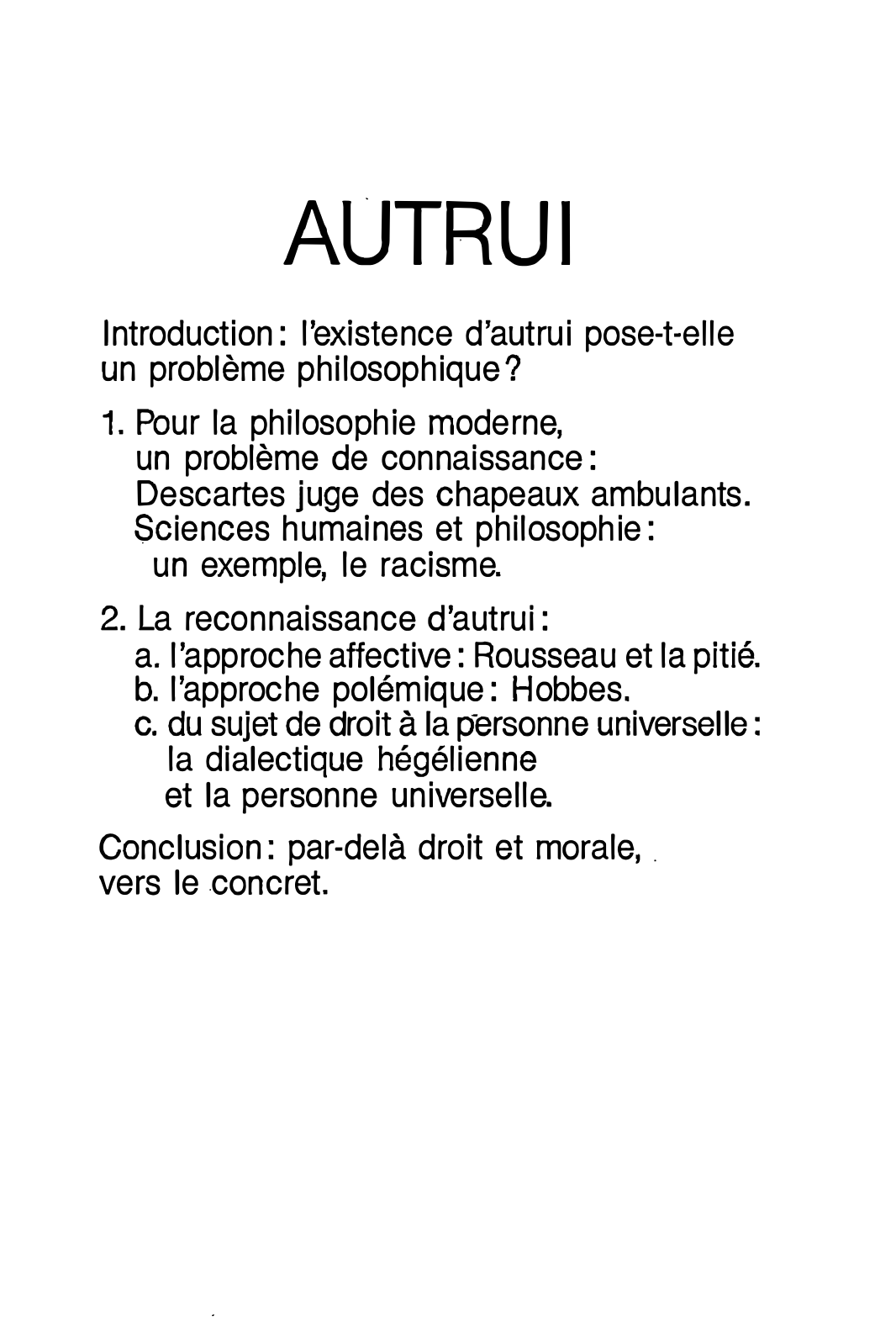 Prévisualisation du document AUTRUI (cours de philosophie)