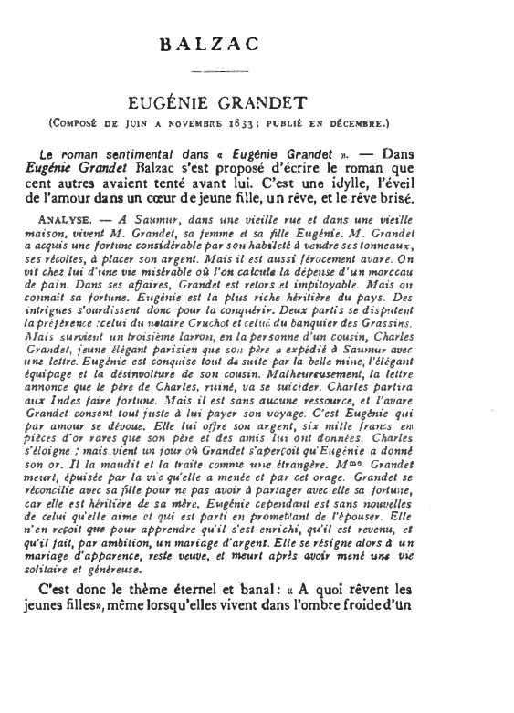 Prévisualisation du document BALZAC
EUGÉNIE GRANDET

(COMPOSt DE JUIN

A

NOVEMBRE 1833 ;

PUBLJt

EN DéCEMBRE.)

• Eugénie Grandet "·
Dans
Balzac s'est...