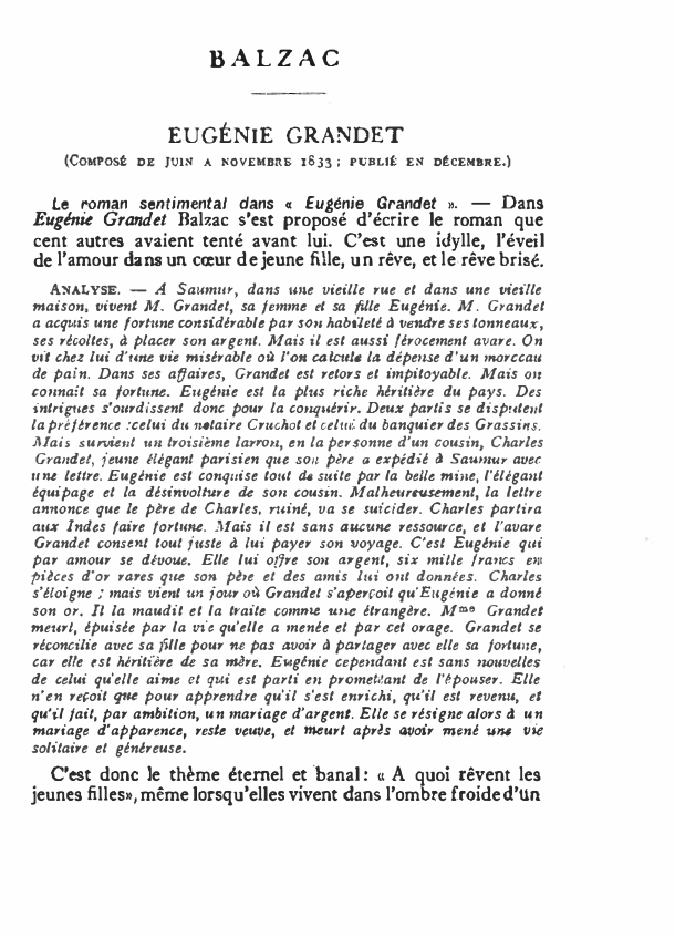 Prévisualisation du document BALZAC: EUGÉNIE GRANDET
(Composé de juin a novembre 1633 ; publié en décembre.)
