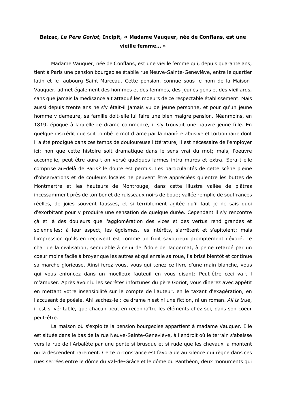 Prévisualisation du document Balzac, Le Père Goriot, Incipit, « Madame Vauquer, née de Conflans, est une
vieille femme... »
Madame Vauquer, née de...