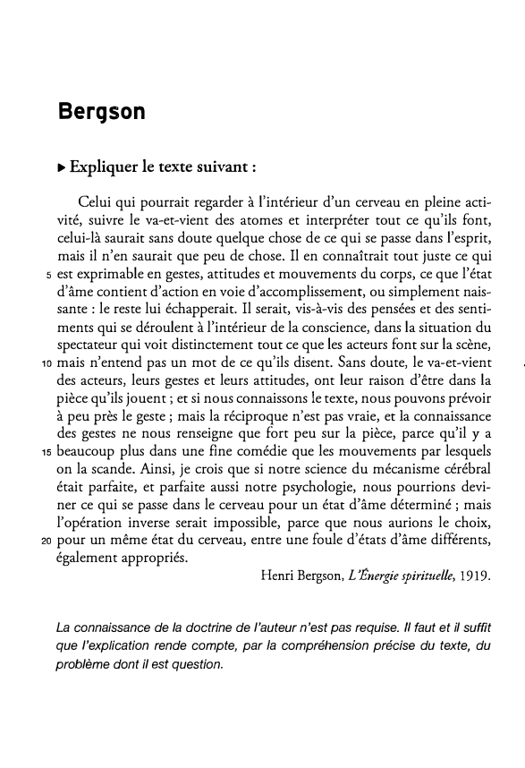 Prévisualisation du document Bergson
► Expliquer le texte suivant :
Celui qui pourrait regarder à l'intérieur d'un cerveau en pleine acti­
vité, suivre...