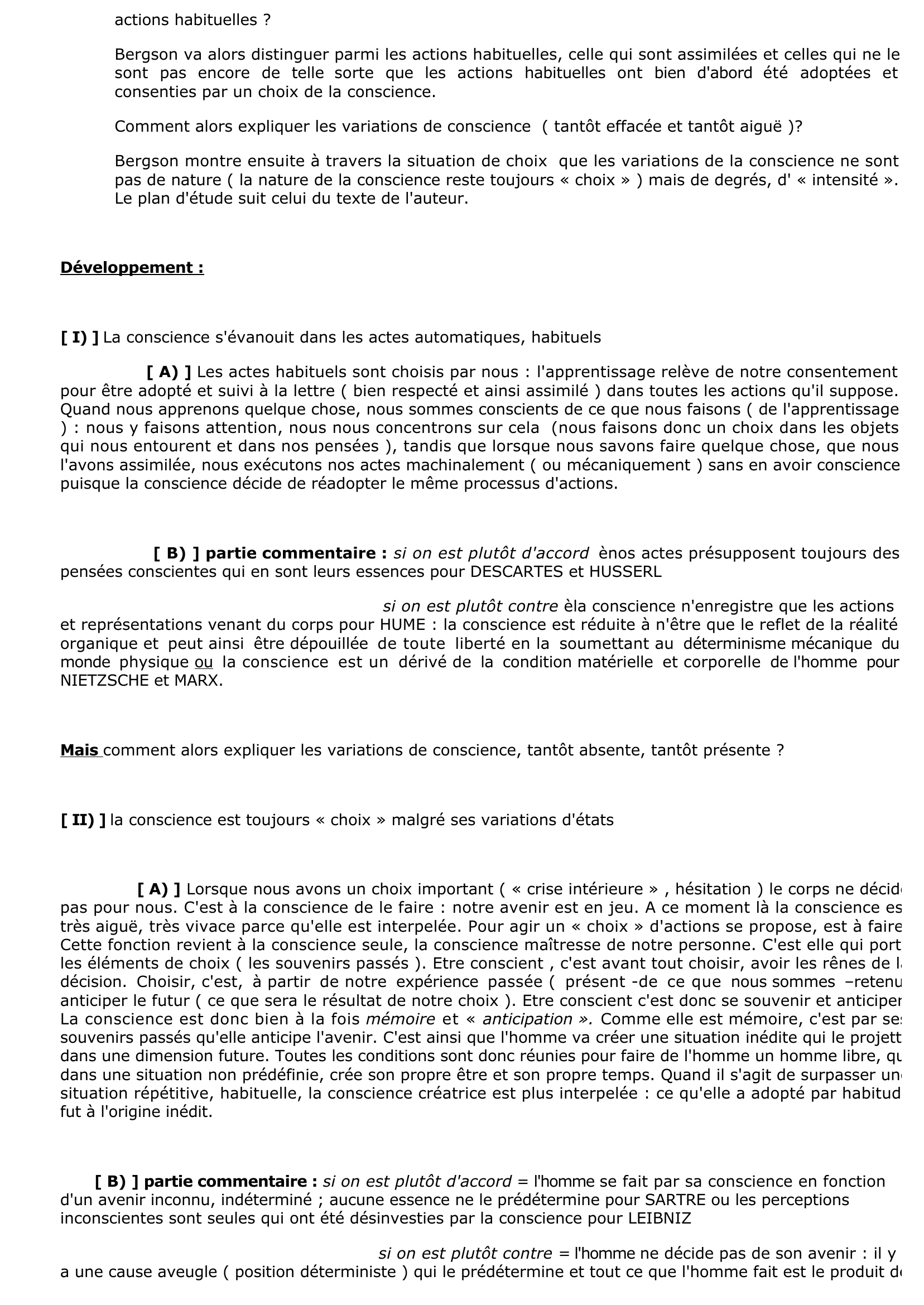 Prévisualisation du document Bergson: Qu'arrive-t-il quand une de nos actions cesse d'etre spontanee pour devenir automatique ?