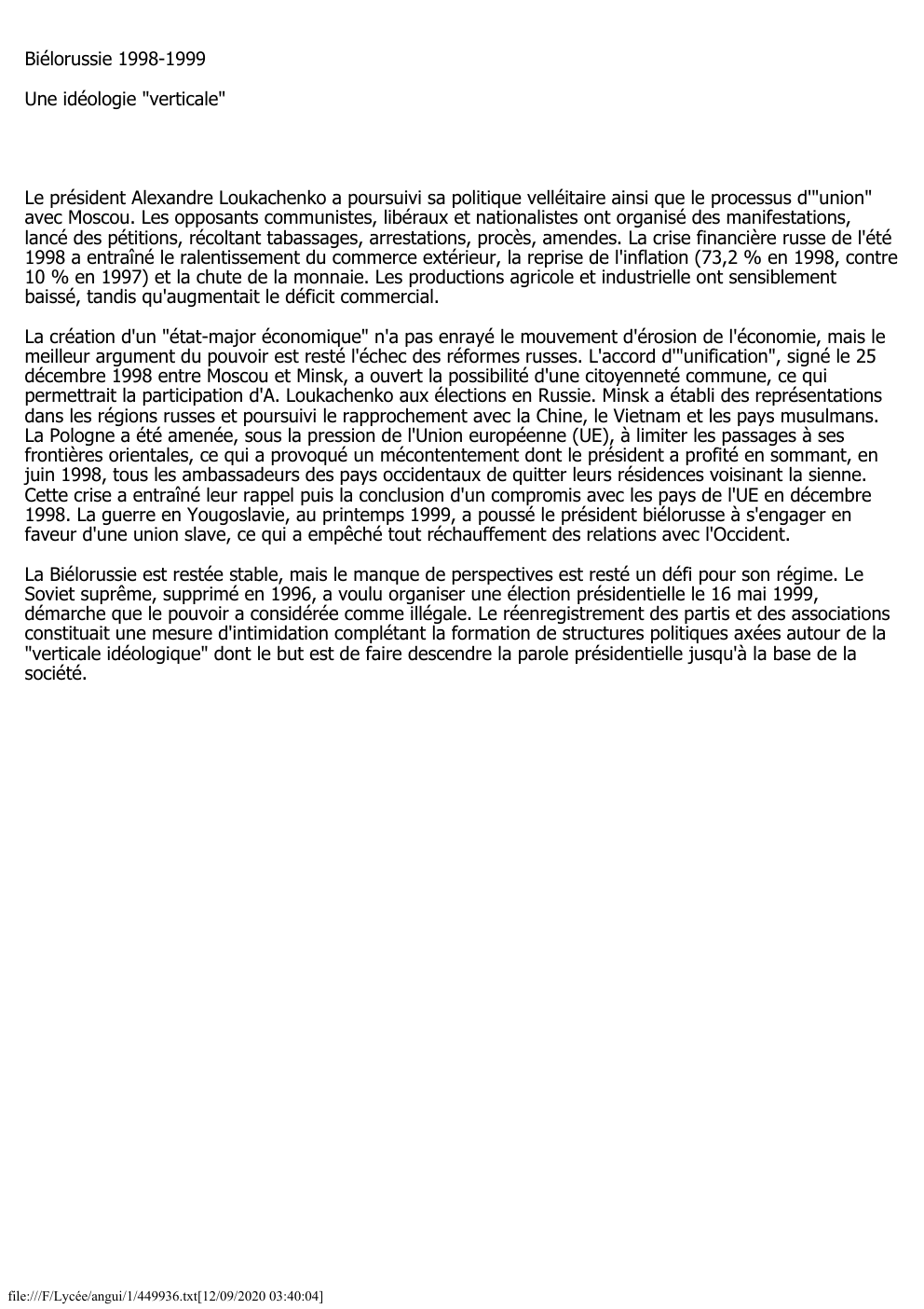 Prévisualisation du document Biélorussie 1998-1999
Une idéologie "verticale"

Le président Alexandre Loukachenko a poursuivi sa politique velléitaire ainsi que le processus d'"union"
avec...