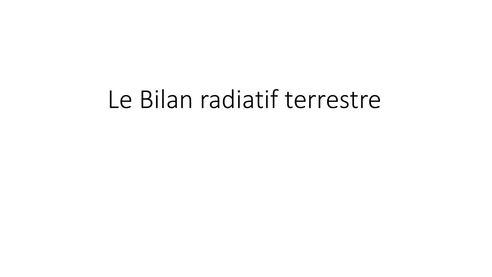 Prévisualisation du document bilan radiatif terrestre