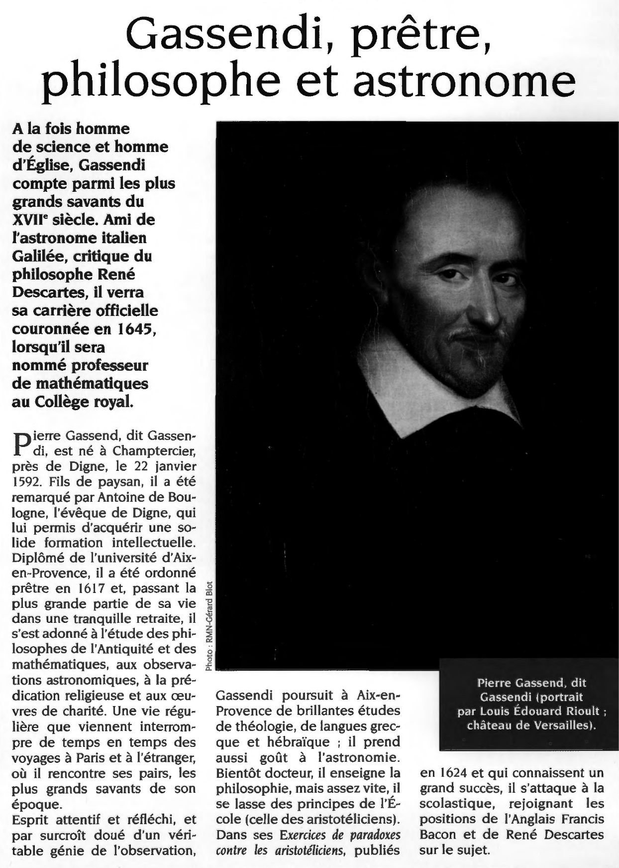 Prévisualisation du document 	Biographie de GASSENDI (Pierre Gassend, dit).	