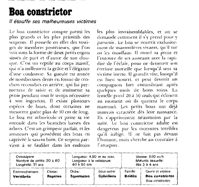 Prévisualisation du document Boa constrictor:Il étouffe ses malheureuses victimes.
