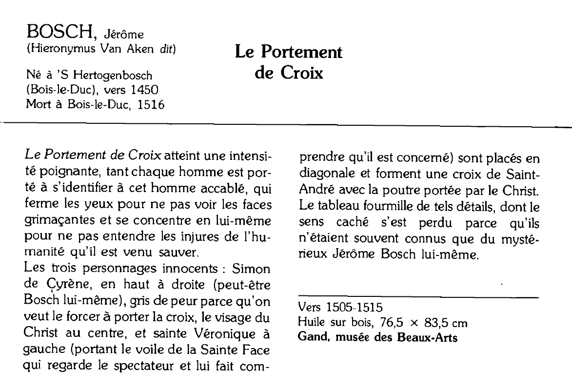 Prévisualisation du document BOSCH, Jérôme (Hieronymus Van Aken dit): Le Portement de Croix