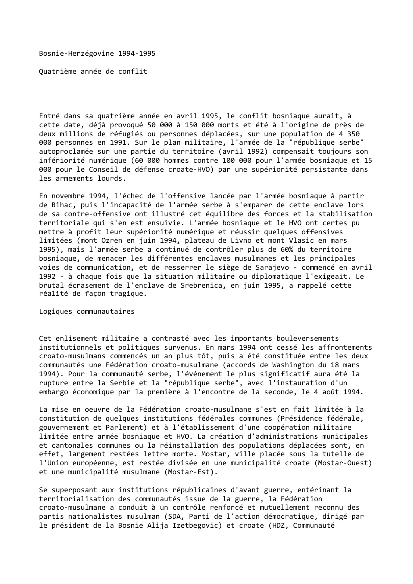 Prévisualisation du document Bosnie-Herzégovine 1994-1995  

Quatrième année de conflit