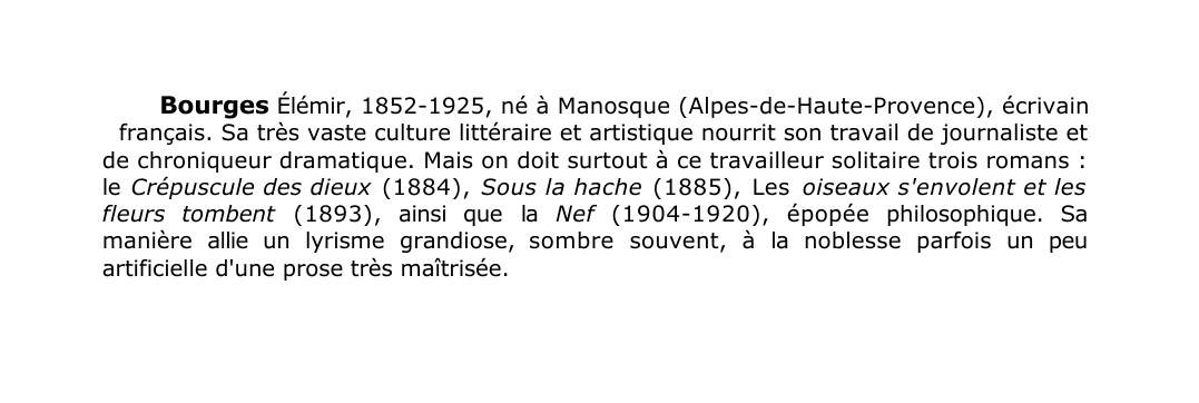 Prévisualisation du document Bourges Élémir, 1852-1925, né à Manosque (Alpes-de-Haute-Provence), écrivainfrançais.