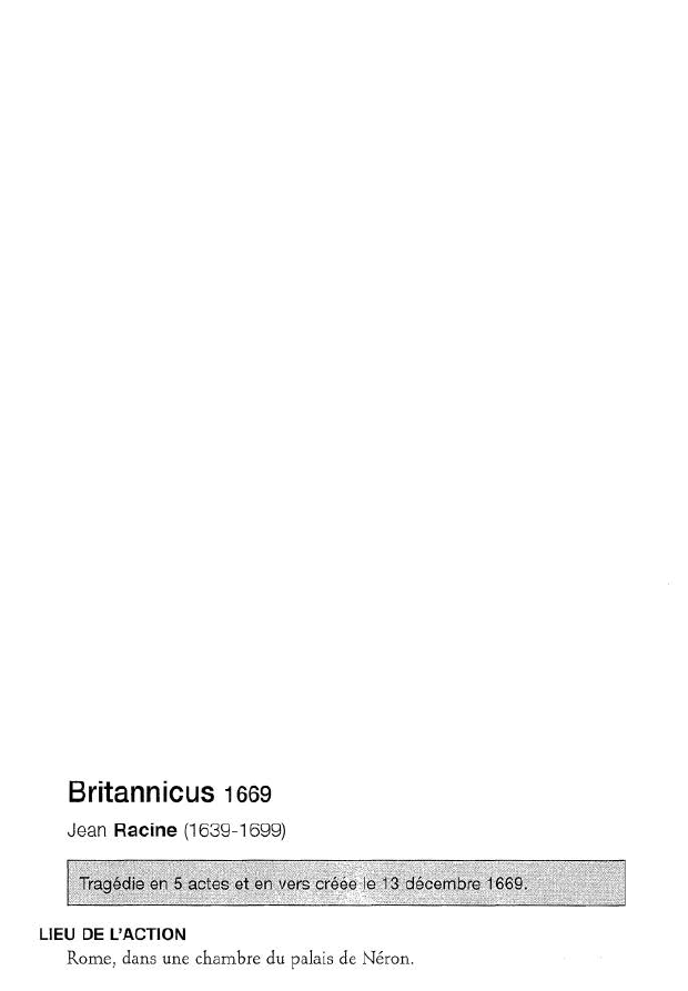 Prévisualisation du document Britannicus 1669  Jean Racine (résumé de l'oeuvre & analyse détaillée)
