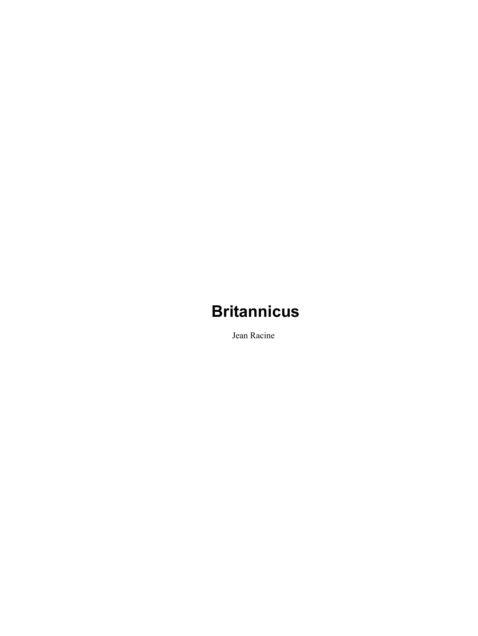 Prévisualisation du document BRITANNICUS    Jean Racine - résumé de l'œuvre