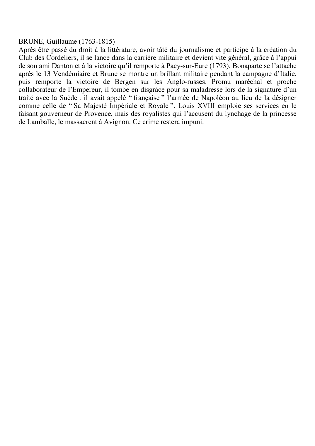 Prévisualisation du document BRUNE, Guillaume (1763-1815) Après être passé du droit à la littérature,