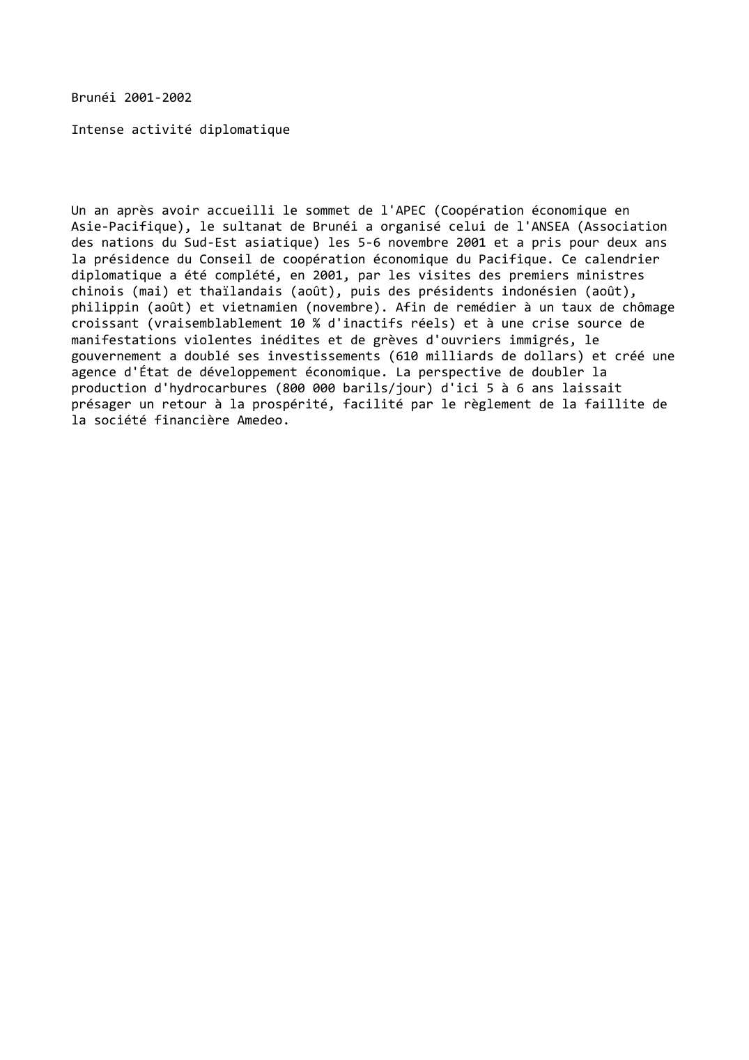 Prévisualisation du document Brunéi (2001-2002) : Intense activité diplomatique