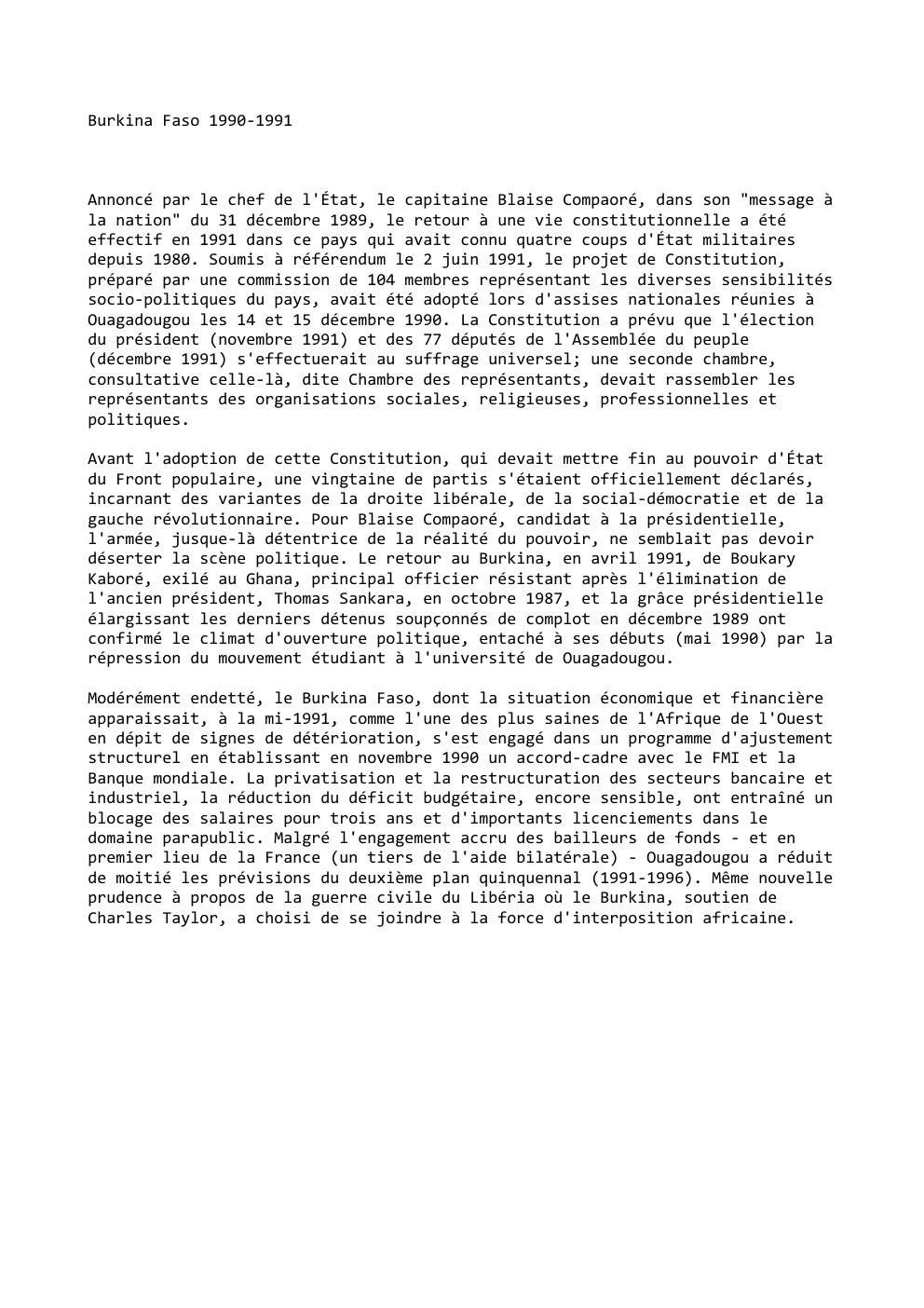 Prévisualisation du document Burkina Faso 1990-1991

Annoncé par le chef de l'État, le capitaine Blaise Compaoré, dans son "message à
la nation" du...