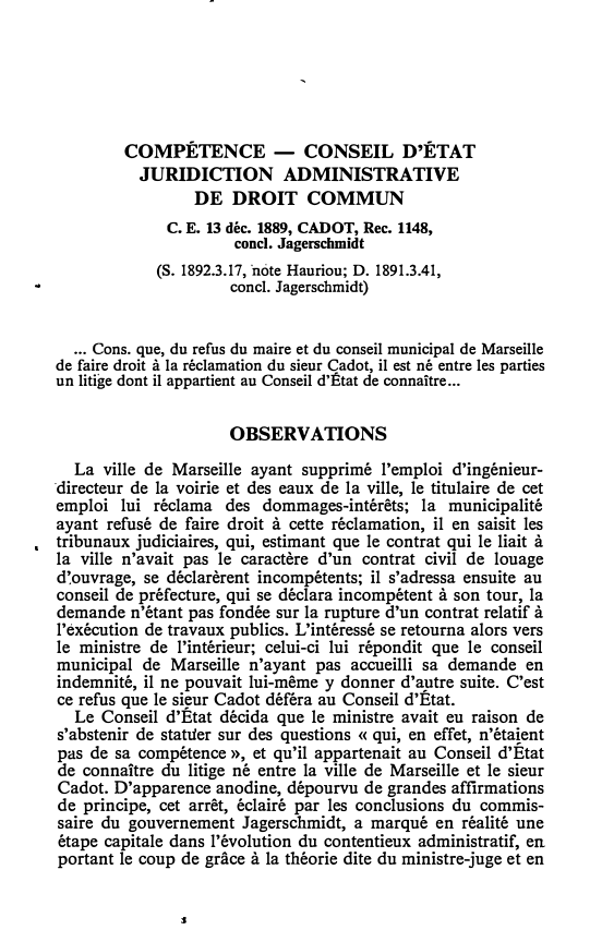Prévisualisation du document C. E. 13 déc. 1889, CADOT, Rec. 1148, concl. Jagerschmidt