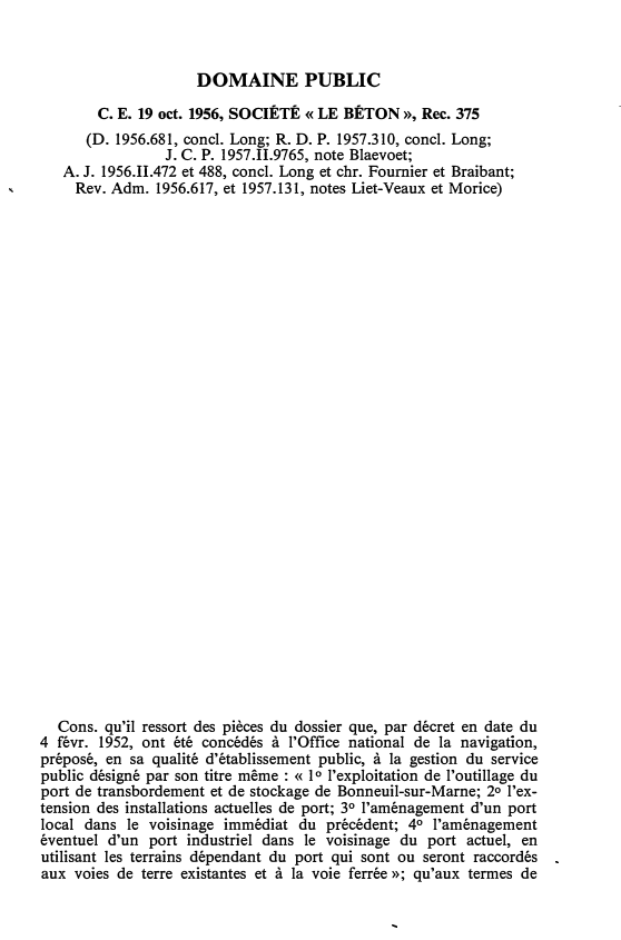 Prévisualisation du document C. E. 19 oct. 1956, SOCIÉTÉ « LE BÉTON», Rec. 375