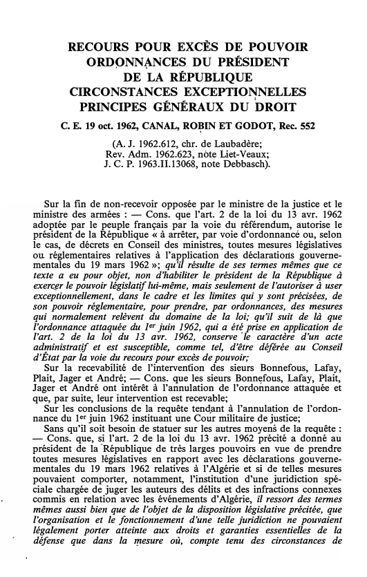 Prévisualisation du document C. E. 19 oct. 1962, CANAL, RO􀂂IN ET GODOT, Rec. 552