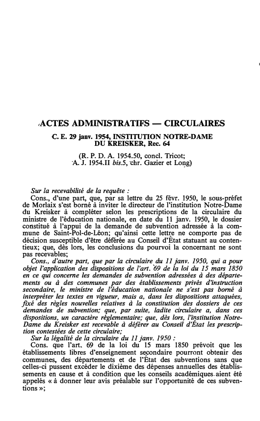 Prévisualisation du document C. E. 29 janv. 1954, INSTITUTION NOTRE-DAME DU KREISKER, Rec. 64