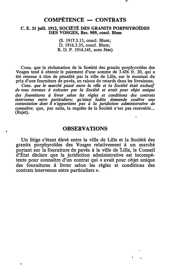 Prévisualisation du document C. E. 31 juill. 1912, SOCIÉTÉ DES GRANITS PORPHYROÏDES DES VOSGES, Rec. 909, concl. Blum
