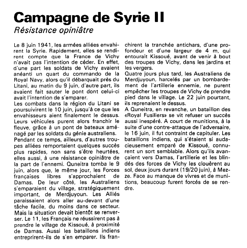 Prévisualisation du document Campagne de Syrie:
Les Alliés contre la France de Vichy, au Levant.