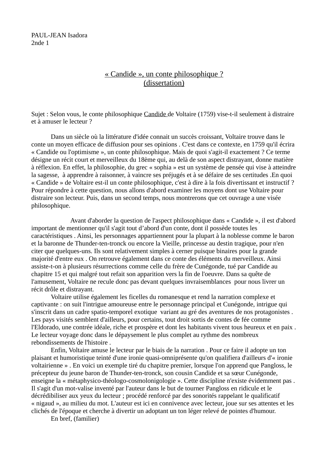 Prévisualisation du document Candide, un conte philosophique ? Dissertation