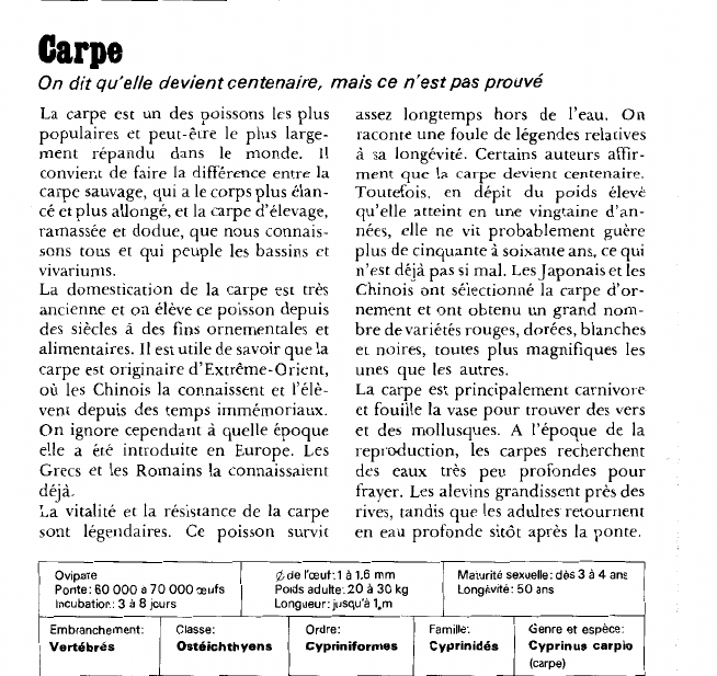 Prévisualisation du document Carpe:On dit qu'elle devient centenaire, mais ce n'est pas prouvé.
