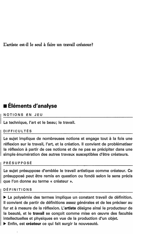 Prévisualisation du document Cartiste est-il le seul à faire un travail créateur?

■ Éléments d'analyse
NOTIONS EN JEU
La technique, l'art et le...