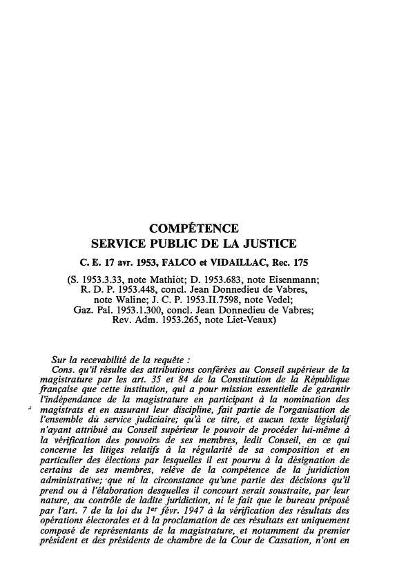 Prévisualisation du document C.E. 17 avr. 1953, FALCO et VIDAILLAC, Rec. 175