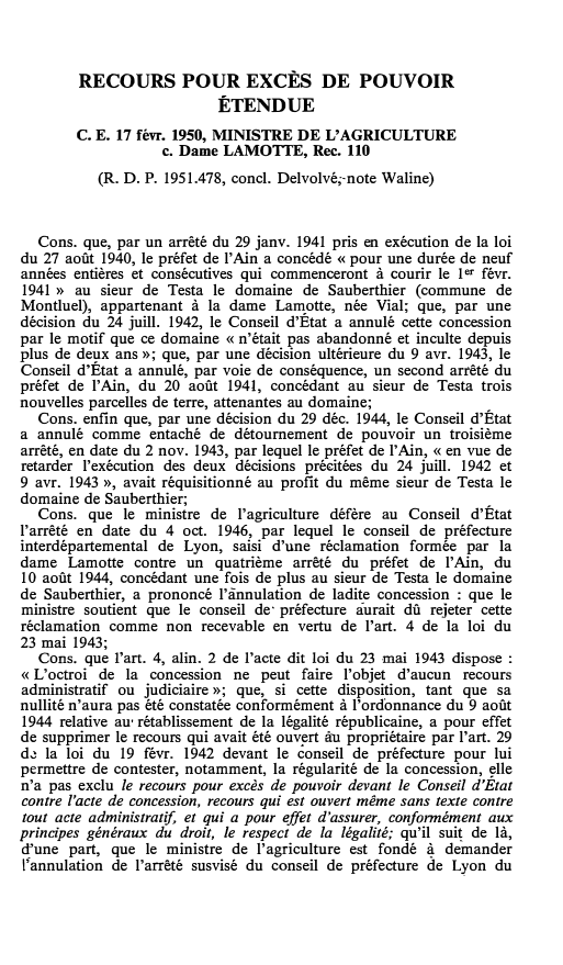 Prévisualisation du document C.E. 17 févr. 1950, MINISTRE DE L'AGRICULTURE c. Dame LAMOTTE, Rec. 110