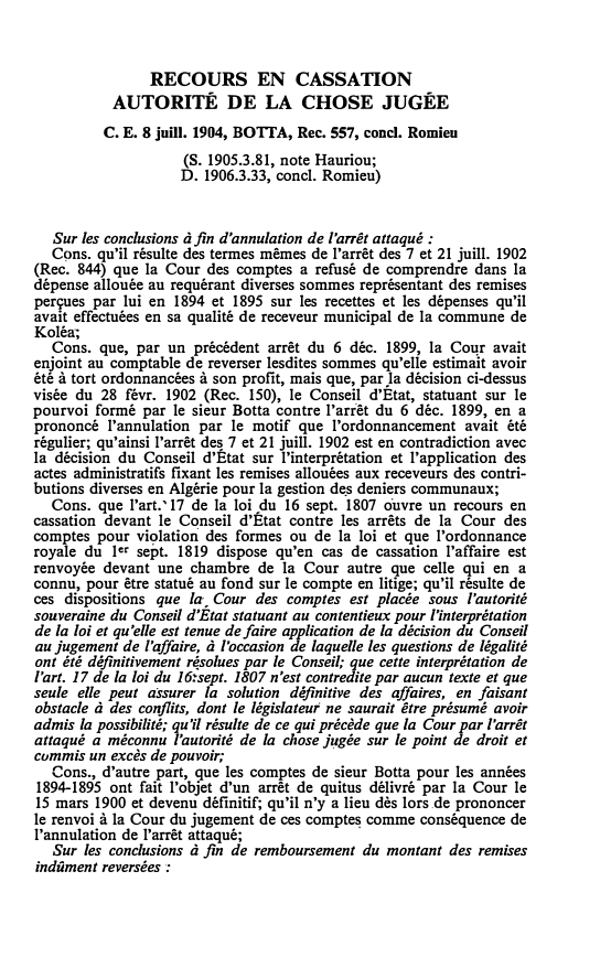 Prévisualisation du document C.E. 8 juill. 1904, BOITA, Rec. 557, concl. Romieu (S. 1905.3.81, note Hauriou; D. 1906.3.33, concl. Romieu)