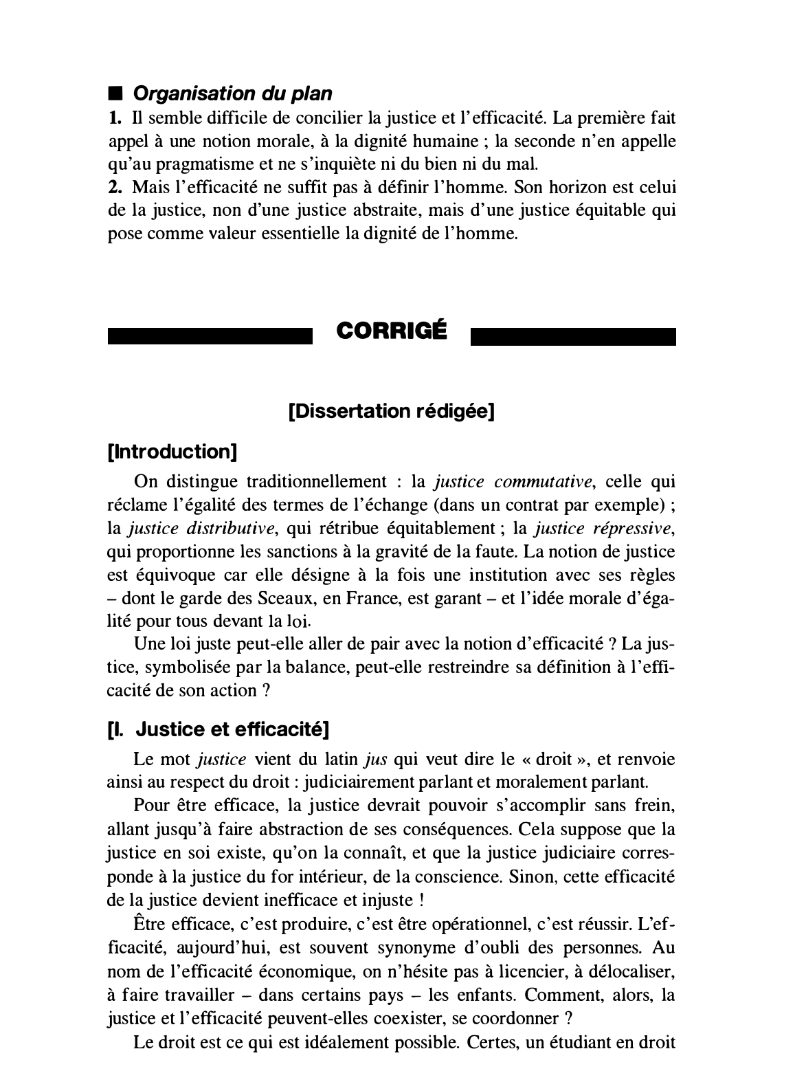 Prévisualisation du document Ce qui réussit est-il toujours ce qui est juste ? Ce qui est juste, est-ce toujours ce qui réussit ?