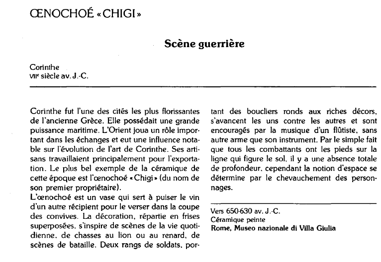 Prévisualisation du document CENOCHOÉ «CHIGI»:Scène guerrière (analyse).