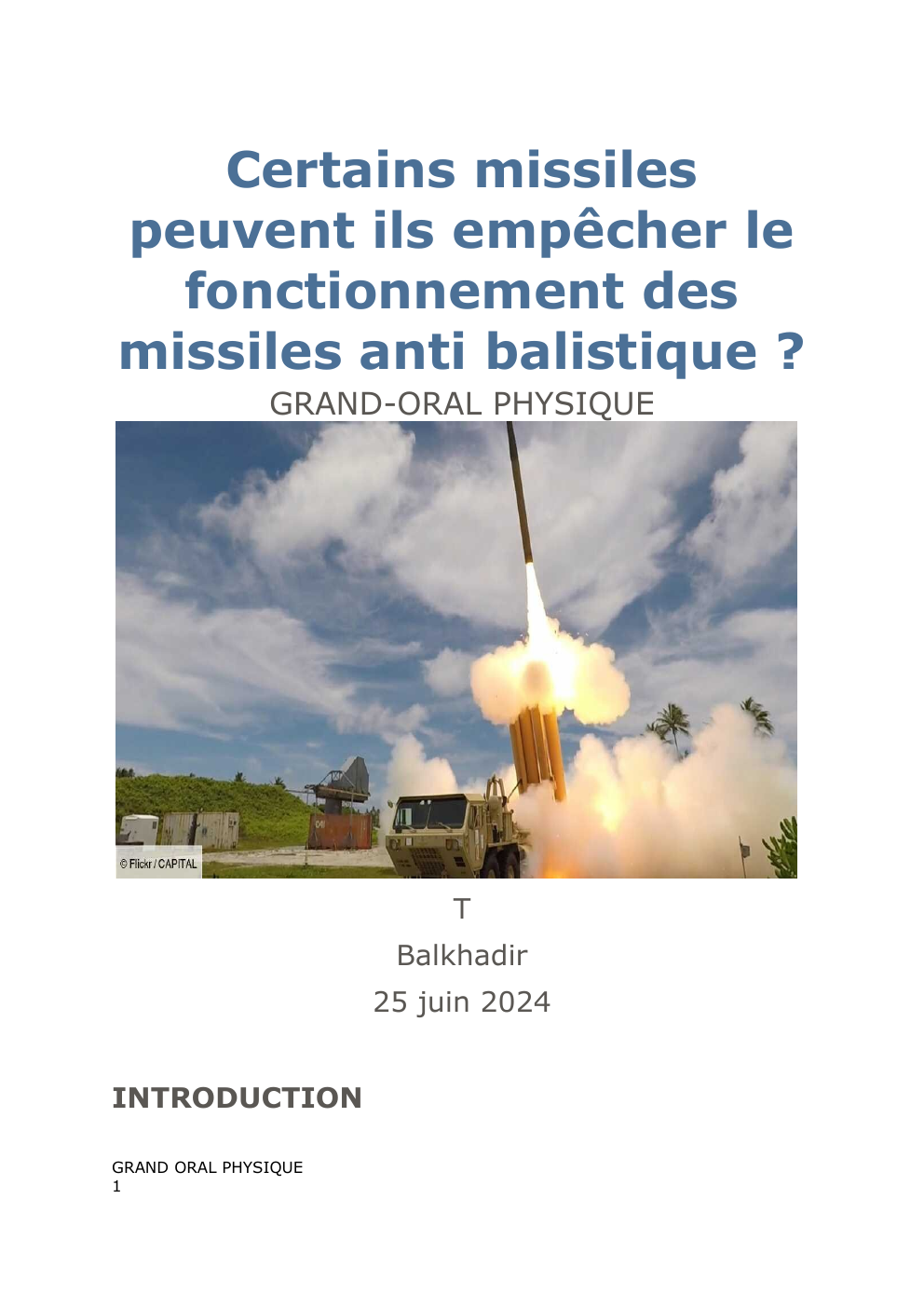 Prévisualisation du document Certains missiles peuvent ils empêcher le fonctionnement des missiles anti balistique ? GRAND-ORAL PHYSIQUE