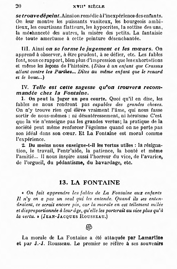 Prévisualisation du document « Ces badineries ne sont telles qu’en apparence, car, dans le fond, elles portent un sens très solide. » (La Fontaine.)