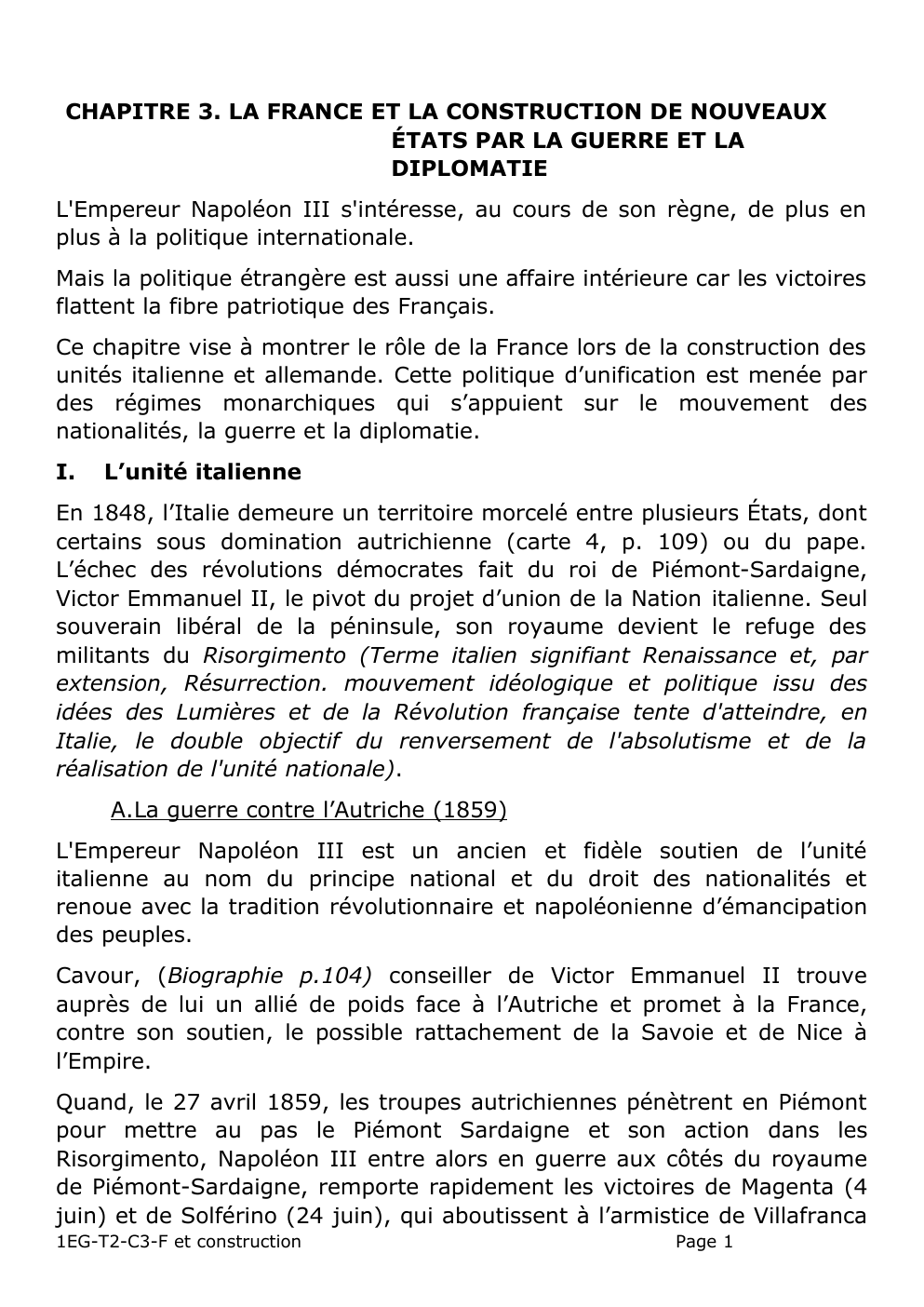Prévisualisation du document CHAPITRE 3. LA FRANCE ET LA CONSTRUCTION DE NOUVEAUX ÉTATS PAR LA GUERRE ET LA DIPLOMATIE