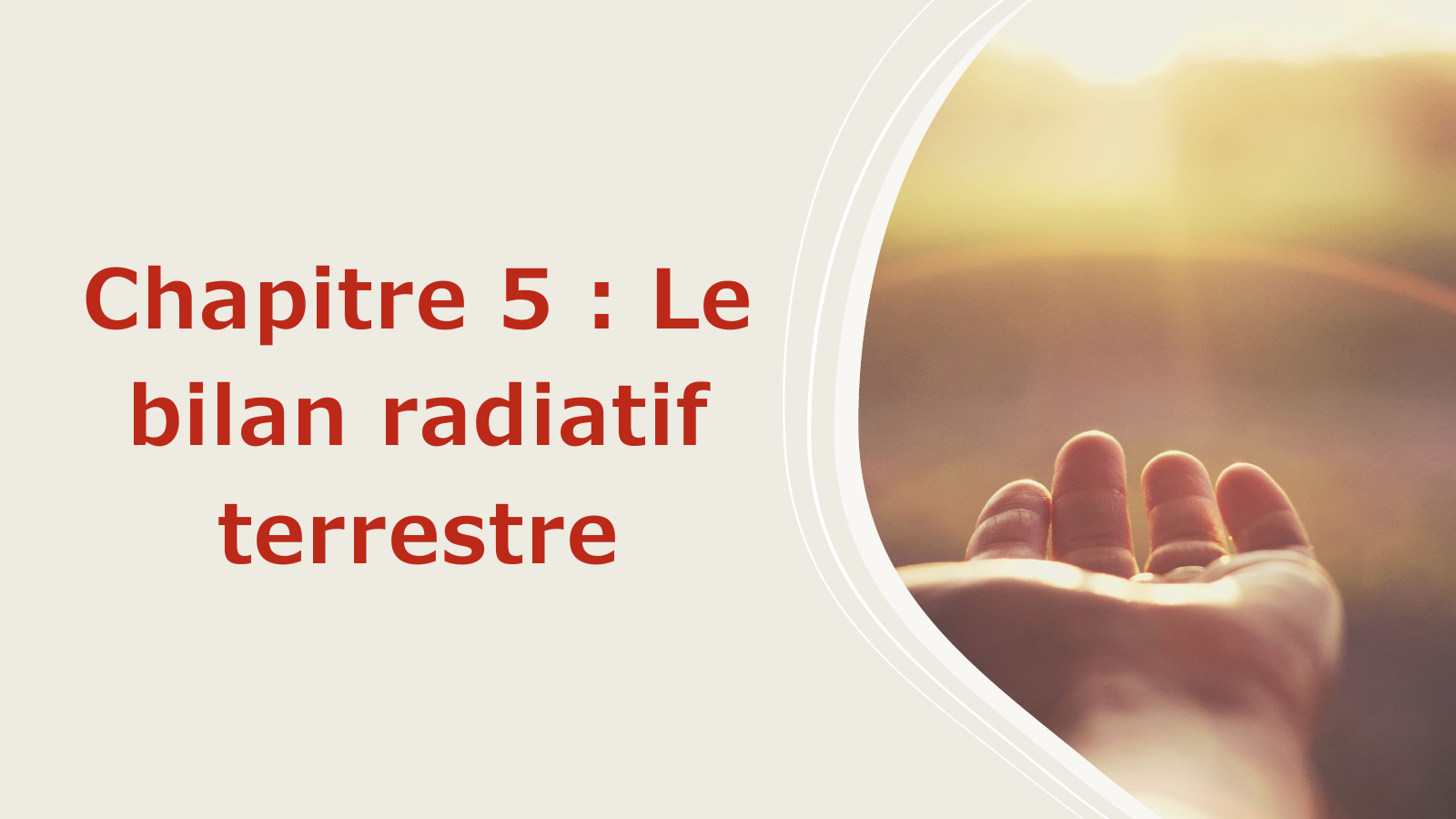 Prévisualisation du document Chapitre 5 : Le bilan radiatif terrestre