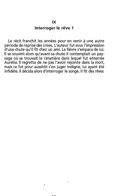 Prévisualisation du document Chapitre IX
Interroger le rêve 1 d'Aurélia de Nerval