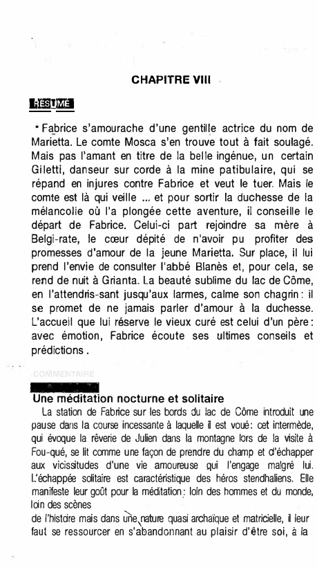 Prévisualisation du document _

CHAPITRE VIII

l;i#-i11MII
Fabrice s'amourache d'une gentille actrice du nom de
Marietta. Le comte Mosca s'en trouve tout à...
