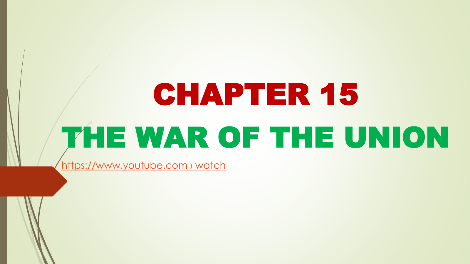 Prévisualisation du document CHAPTER 15 THE WAR OF THE UNION