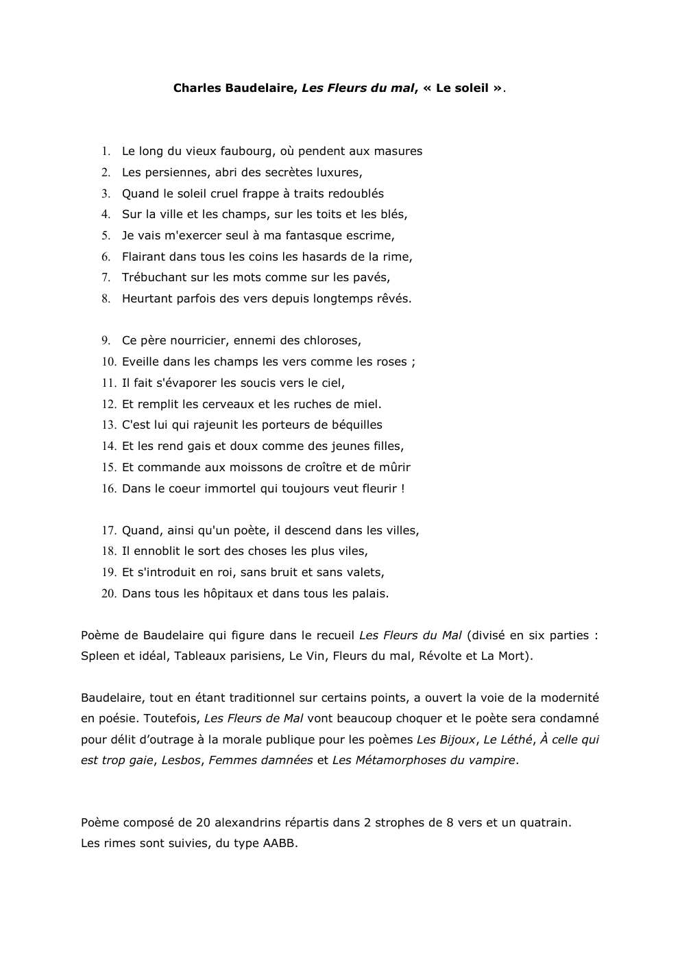 Prévisualisation du document Charles Baudelaire, Les Fleurs du mal, « Le soleil ».

1. Le long du vieux faubourg, où pendent aux masures...