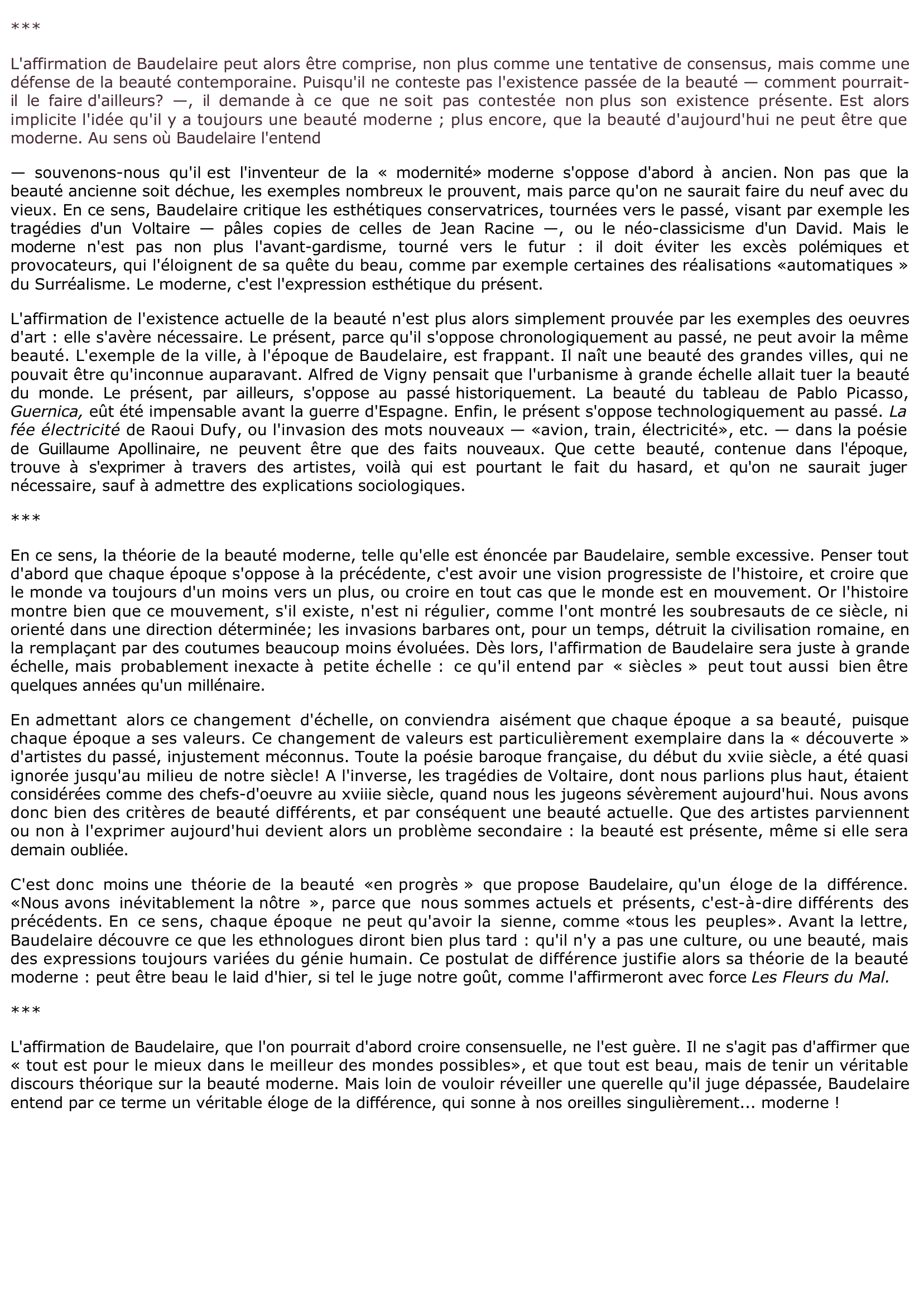 Prévisualisation du document Charles Baudelaire  « On peut affirmer que, puisque tous les siècles et tous les peuples ont eu leur beauté, nous avons inévitablement la nôtre ». Commentez.