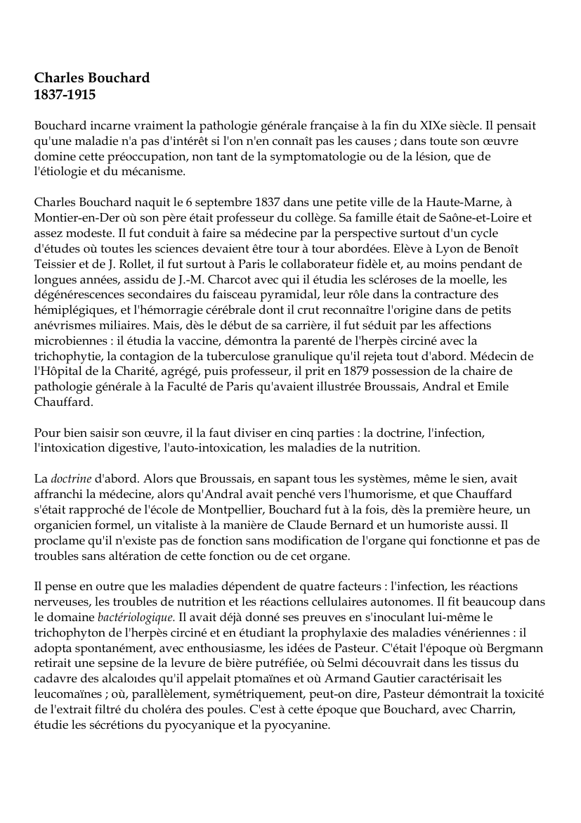 Prévisualisation du document Charles Bouchard1837-1915Bouchard incarne vraiment la pathologie générale française à la fin du XIXe siècle.