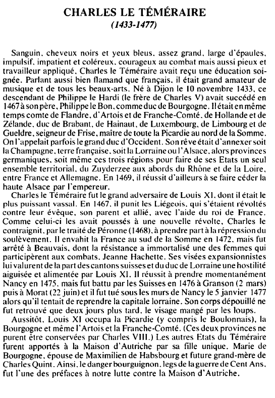 Prévisualisation du document CHARLES LE TÉMÉRAIRE( 1433-1477) - BIOGRAPHIE.