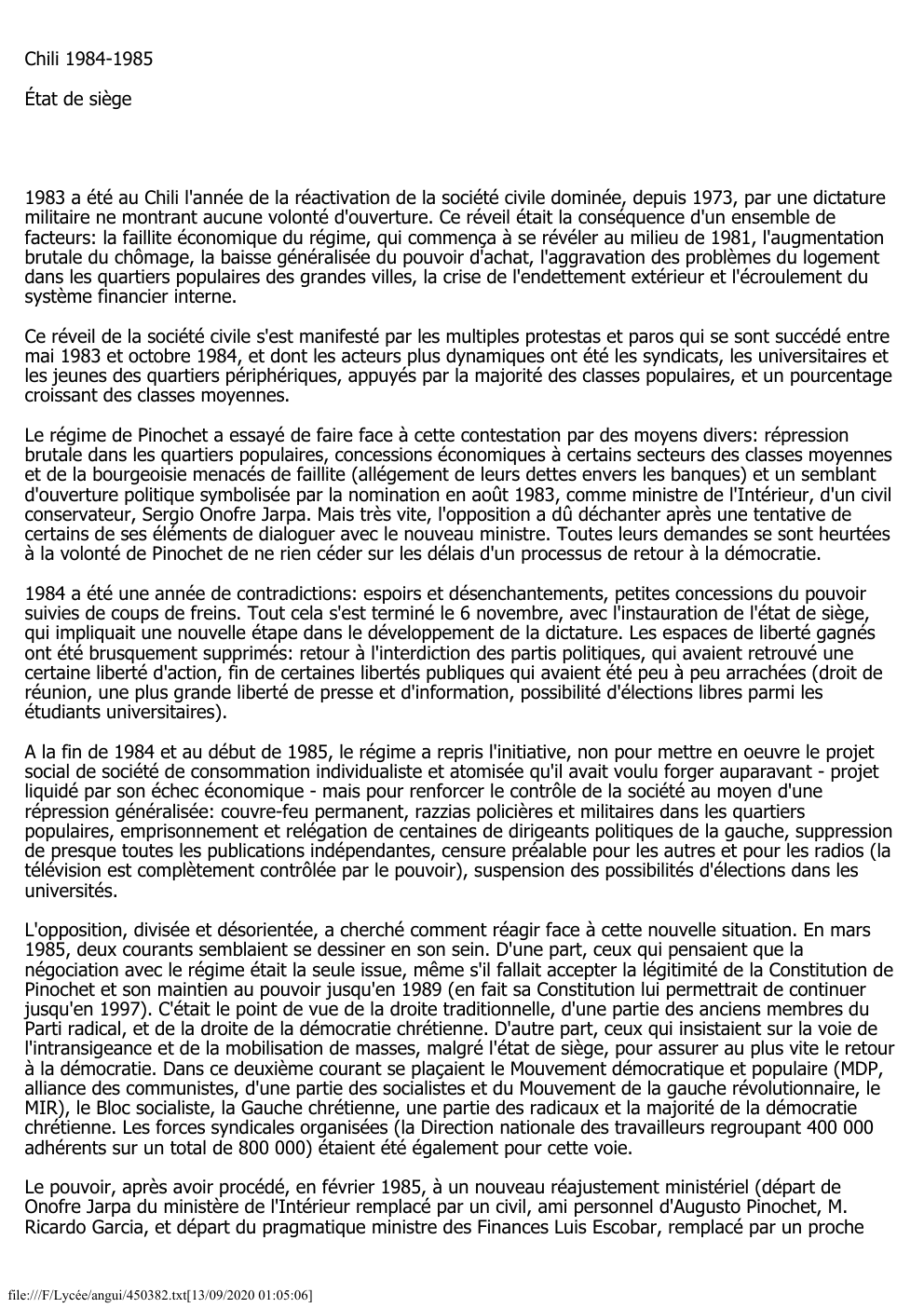 Prévisualisation du document Chili 1984-1985
État de siège

1983 a été au Chili l'année de la réactivation de la société civile dominée, depuis...